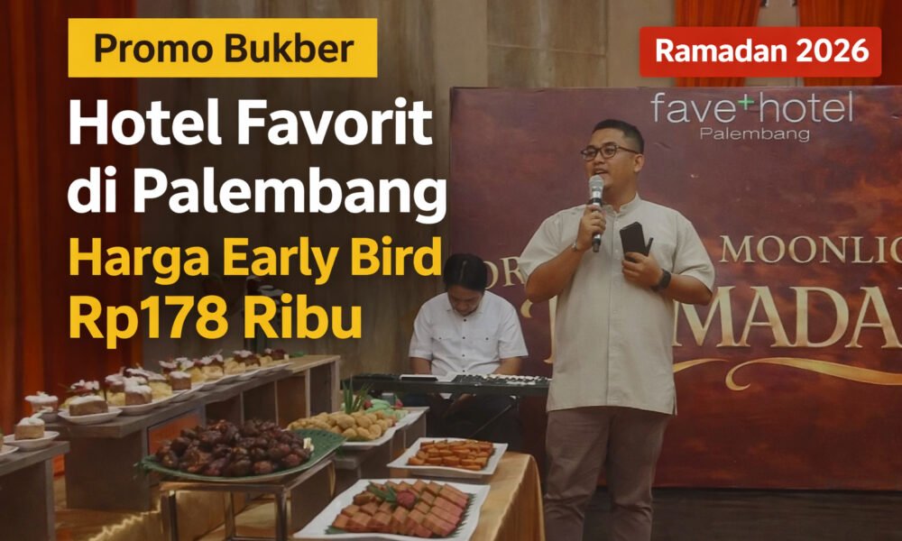 Nikmati pengalaman berbuka puasa dengan nuansa oriental yang eksklusif bersama keluarga dan sahabat di fave+ Hotel Palembang Ramadan 2026.
