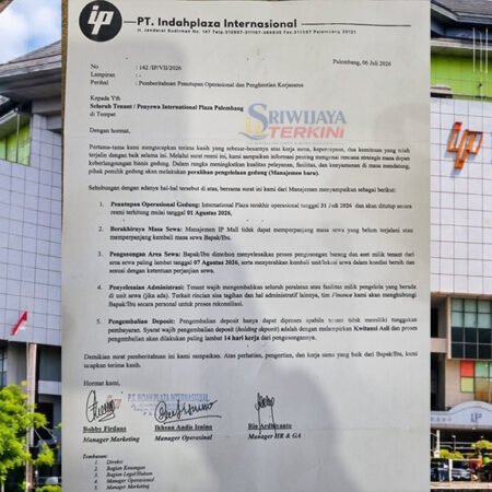 BREAKING NEWS: International Plaza Palembang Resmi Tutup Mulai 1 Agustus 2026, Mal Tertua Ini Akhiri Perjalanan Setelah Puluhan Tahun Beroprasi BREAKING NEWS: International Plaza Palembang Resmi Tutup Mulai 1 Agustus 2026, Mal Tertua Ini Akhiri Perjalanan Setelah Puluhan Tahun Beroprasi. (Foto: DOK/SRIWIJAYATERKINI.CO)