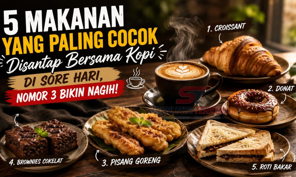 5 Makanan yang Paling Cocok Disantap Bersama Kopi di Sore Hari, Nomor 3 Bikin Nagih.(Foto: Dok sriwijayaterkini.co)