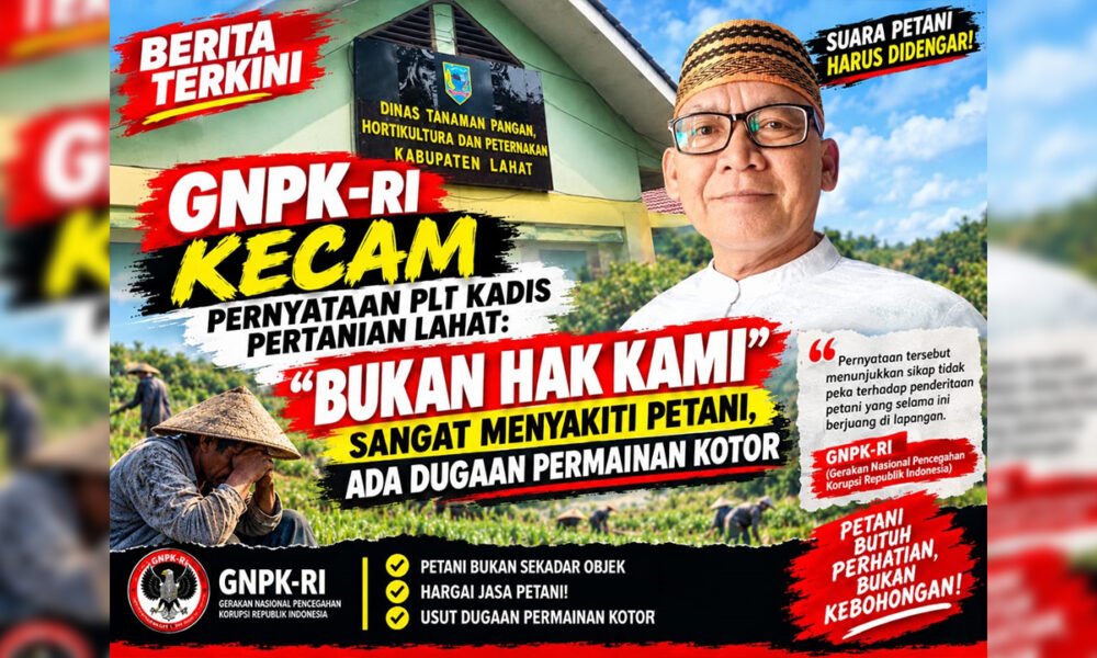 GNPK-RI Desak Evaluasi Plt Kadis Pertanian Lahat Terkait Polemik Bantuan Hand Traktor